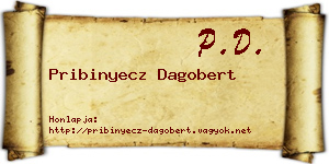 Pribinyecz Dagobert névjegykártya